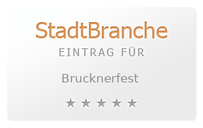 Brucknerfest Bewertung