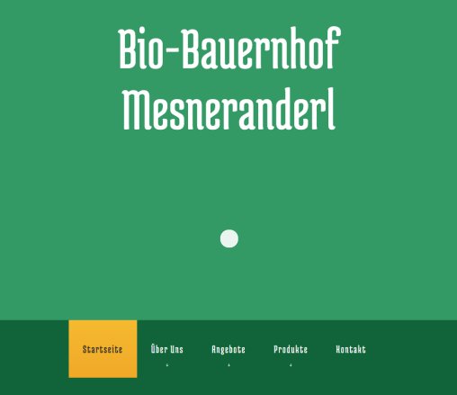 Bio Bauernhof Mesneranderl  Öffnungszeit