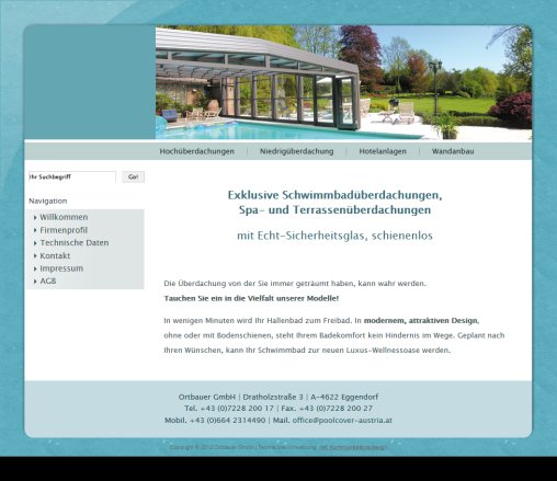 Poolcover Austria | Poolüberdachungen Schwimmbadüberdachung ohne Bodenschienen (schienenlos) Ortbauer GmbH Erfahrung Poolcover Austria | Poolüberdachungen Schwimmbadüberdachung ohne Bodenschienen (schienenlos) Ortbauer GmbH Öffnungszeit