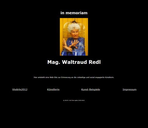 Waltraud Redl   in memoriam   Öffnungszeit