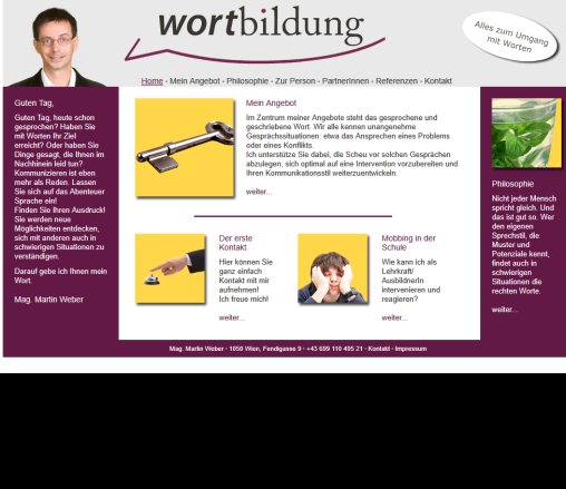 Mag. Martin Weber   Wortbildung   Home   Kommunikation  Intervention  Mobbingprävention  Öffnungszeit