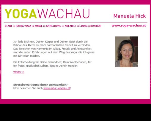 Manuela Hick   www.yoga wachau.at  Öffnungszeit